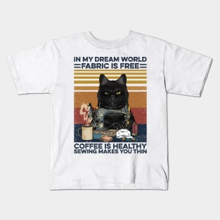 Sew Coffee In My Dream World Sewing Kids T-Shirt